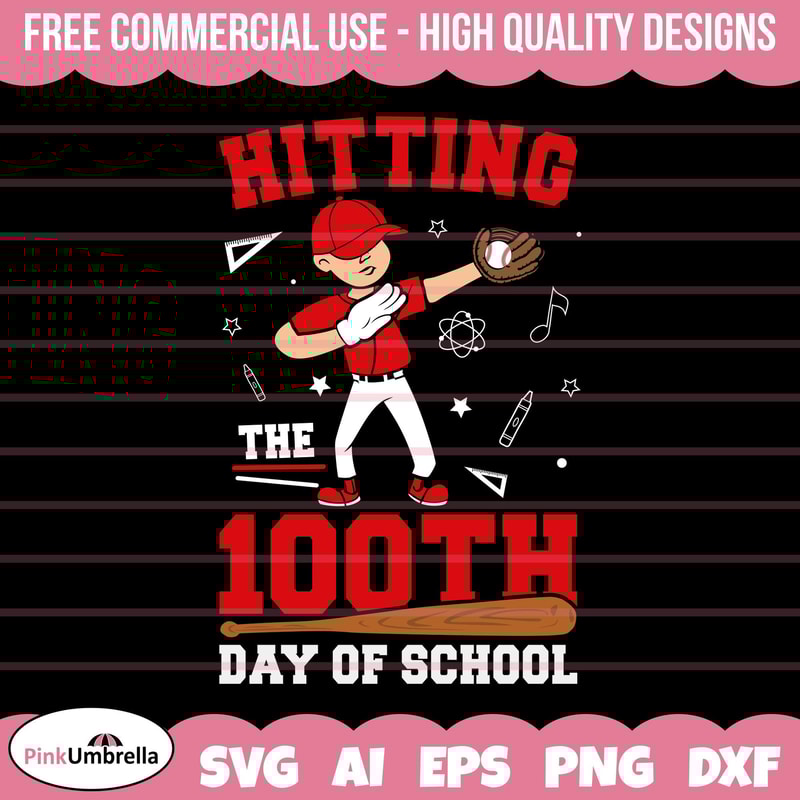 100 Days of School SVG, 100th Day of School svg, 100 Days Baseball svg, Hit svg, Teacher svg, School svg, Baseball Lover svg, 100 day svg.jpg