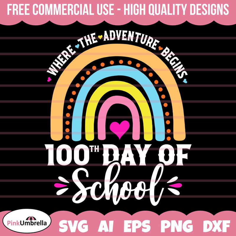 100 Days of School SVG, 100th Day of School svg, 100 Days of School Rainbow svg, Rainbow Svg, 100 Days Smarter Svg, Teacher svg, School svg.jpg