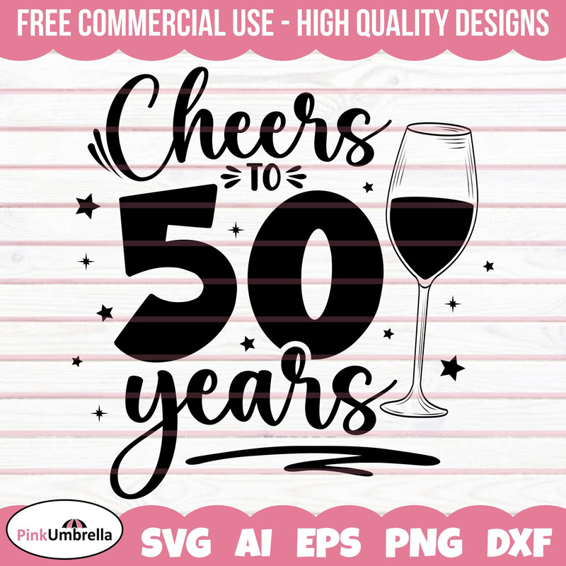 50th Birthday svg, Cheers to 50 years Svg, Birthday Svg, Birthday Gift Svg, 50 Years Svg, 1973 Svg, Born in 1973 Svg, 50th birthday Shirt.jpg
