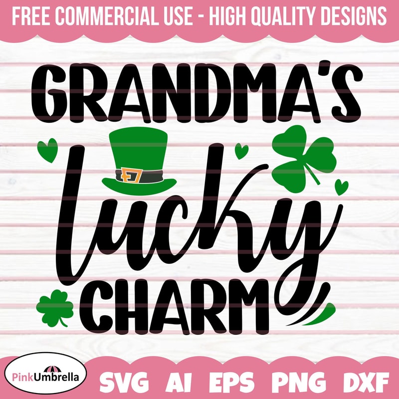 Grandma's Lucky Charm Svg, St Patricks Day Svg, Leprechaun Svg, Irish Svg, Shamrock Svg, Lucky Svg, 4 Leaf Clover, Paddy's Svg, Clover Svg.jpg