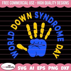 hand print world down syndrome day svg, down syndrome awareness svg, down syndrome svg, extra chromosome svg, down syndr