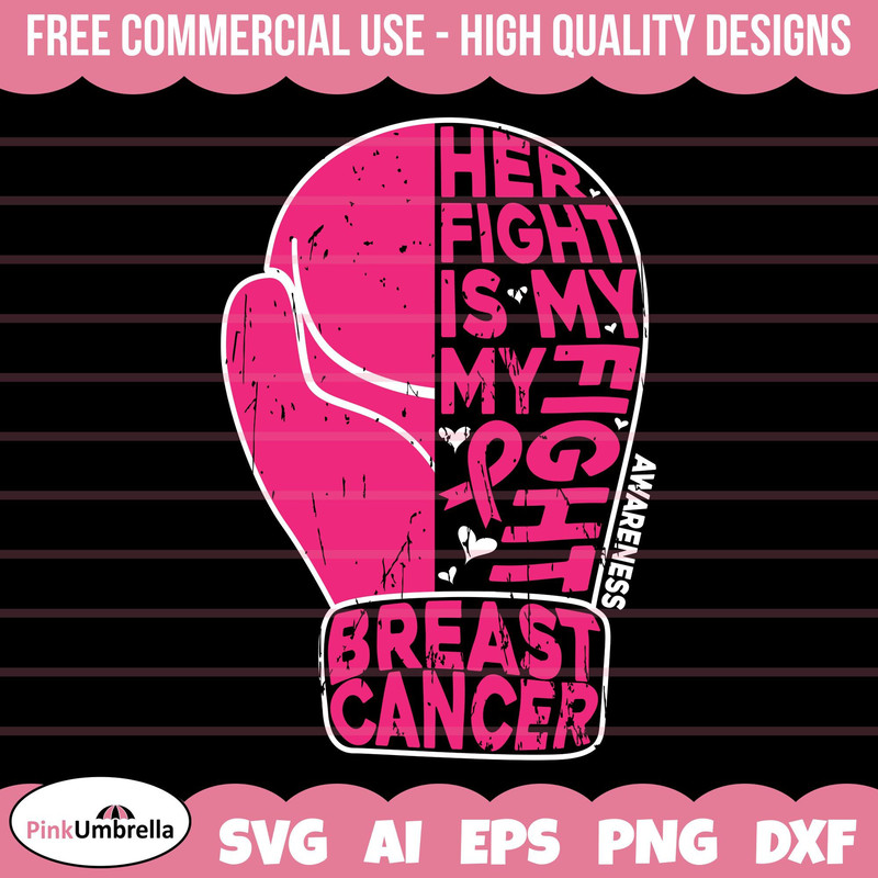 Her Fight Is My Fight Svg, Pink ribbon png, cancer ribbon svg, cancer awareness svg, cancer survivor svg, cancer svg, fight cancer svg.jpg