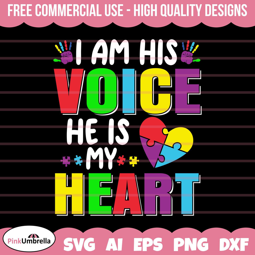 I Am His Voice He Is My Heart Svg, Puzzle Piece Svg, Autism Support Svg, svg Files for Cricut, Autism Ribbon Svg, Autism Awareness Svg.jpg
