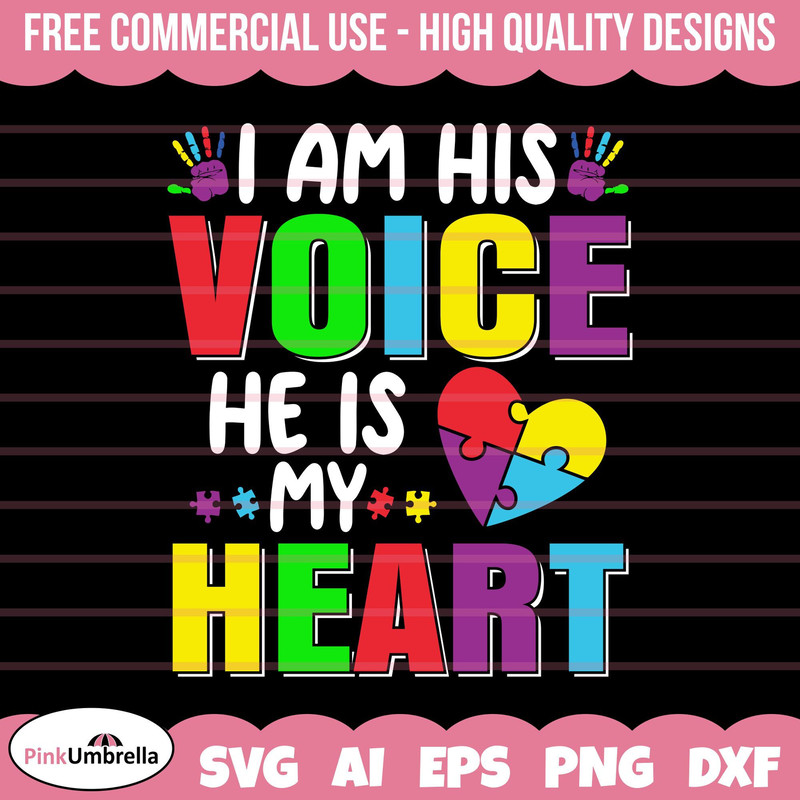 I Am His Voice He Is My Heart Svg, Puzzle Piece Svg, Autism Support Svg, svg Files for Cricut, Autism Ribbon Svg, Autism Awareness Svg.jpg