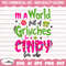 In a World Full of Grinches be a Cindy Lou Who SVG, Grinch Svg, Christmas Svg, Grinch Png, Grinch, Grinch Face Svg, Merry Grinchmas Svg.jpg