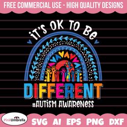 its ok to be different svg, autism rainbow, autism awareness, mental health, puzzle piece svg, autism svg, svg files for