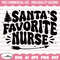 Santas favorite nurse Svg, Christmas nurse Svg, Christmas Svg, Nurse christmas Svg, Merry Christmas Svg, Christmas Nurse Png, Nicu Nurse Svg.jpg