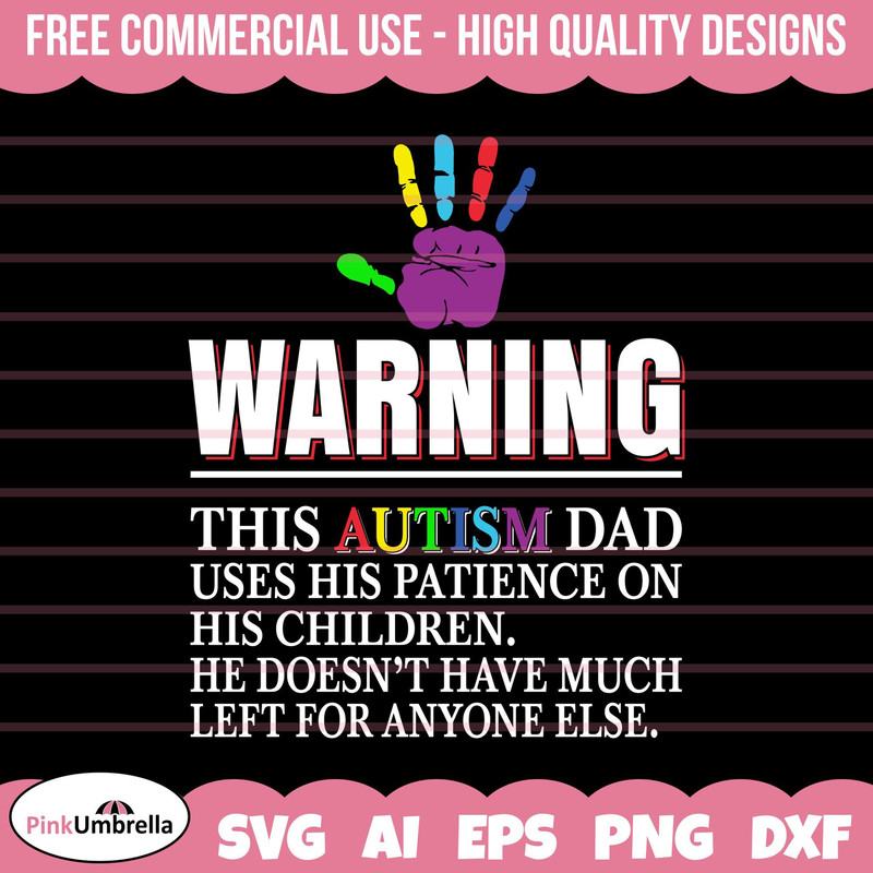 Warning Autism dad Svg, Puzzle Piece Svg, Autism Svg, svg Files for Cricut, Autism Ribbon Svg, Autism Awareness Svg, Autism Quote Svg.jpg