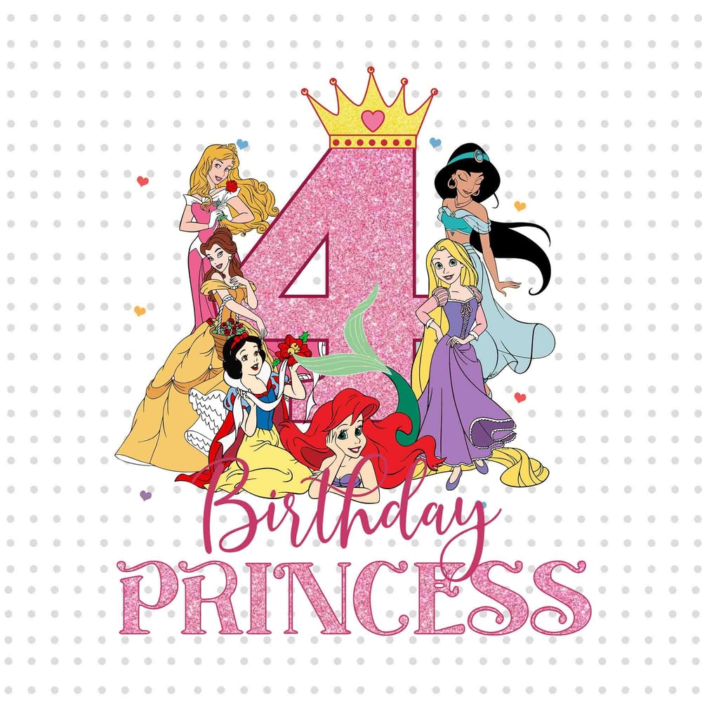 Birthday Princess Png, My 4th Birthday Png, Happy Birthday Png, Princess Png, Birthday Png, Birthday Sublimation Design, Gift For Birthday.jpg