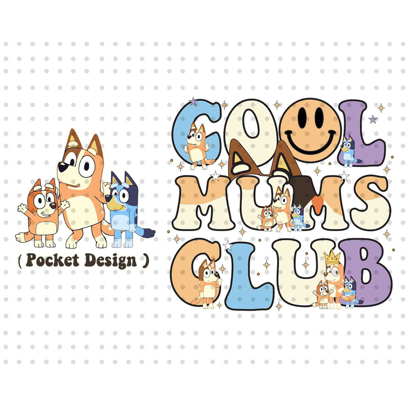 Cool Mums Club SVG, Mom Shits Svg, Mother Svg, Mother's Day Svg, Blue Dog Svg, Family Vacation Svg, Family Trip Svg, Vacay Mode Svg.jpg