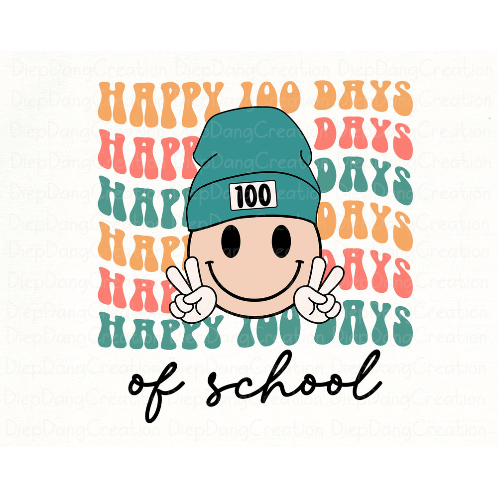 Happy 100 Days Of School Png, School 100th Day Png, Smiley Face with Beanie Png, 100 Days Of School, 100 Days, Teacher School, Teacher Shirt.jpg
