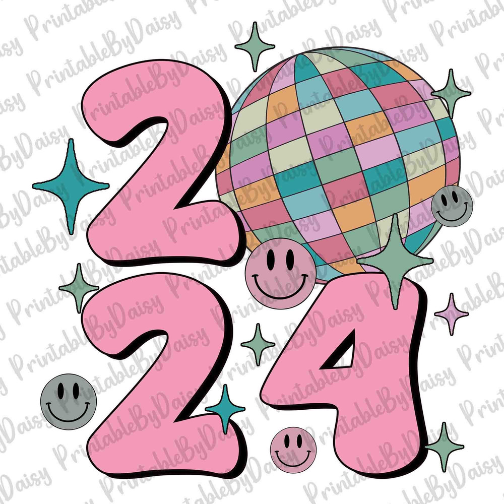Happy New Year 2024 PNG, Hello 2024 Png, 2024 Season Png, Holiday Season Png, Disco Ball 2024 Png, New Year Sublimation Design, Png File.jpg