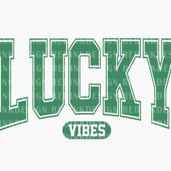 lucky st patricks day svg, lucky vibes patrick day svg, lucky shamrock svg, retro sr patricks svg, funny st patricks svg