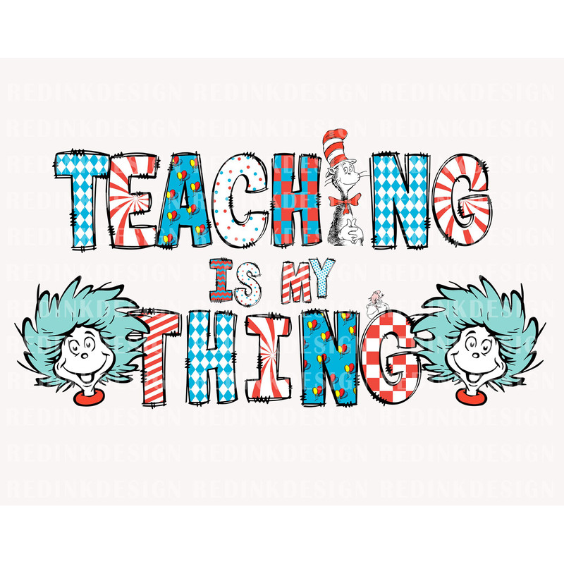 Teacher Is My Things Svg, Little Miss Thing Svg, Teacher Squad , The Thing Svg, Read Across America, Reading Svg, Teacher Gift Svg Png.jpg