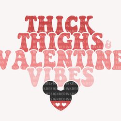 thick thighs valentine vibes svg, mouse valentine svg, funny valentines day, retro valentines svg, valentines couple shi