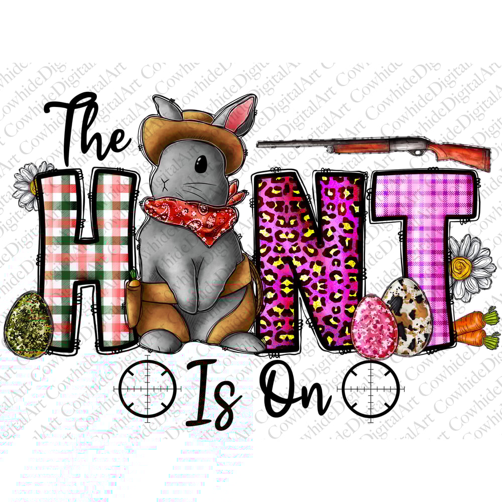 The Hunt Is On Png Sublimation Design, Easter Png, Easter Egg Png, Happy Easter Png, Hunter Png, Easter Egg Hunter Png, Digital Download 2.jpg