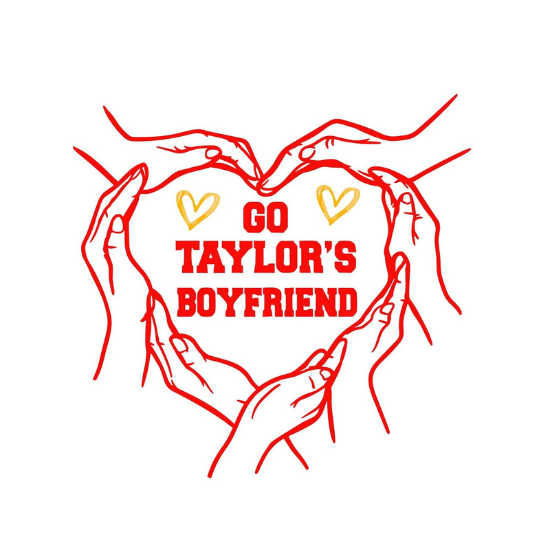 Go Taylor's Boyfriend SVG, PNG, Travis and Taylor, Funny Football Party Shirt Design, Gameday Shirt Design, Kelce Era SVG, Go Sports 4.jpg