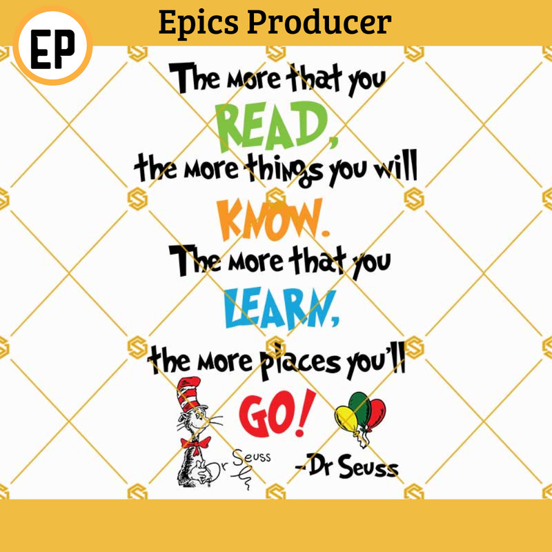 Dr Seuss SVG PNG DXF EPS Cut Files, Dr Seuss Shirts SVG, Dr Seuss Quotes SVG, Dr Seuss Hat SVG, Dr Seuss for Teachers SVG.jpg