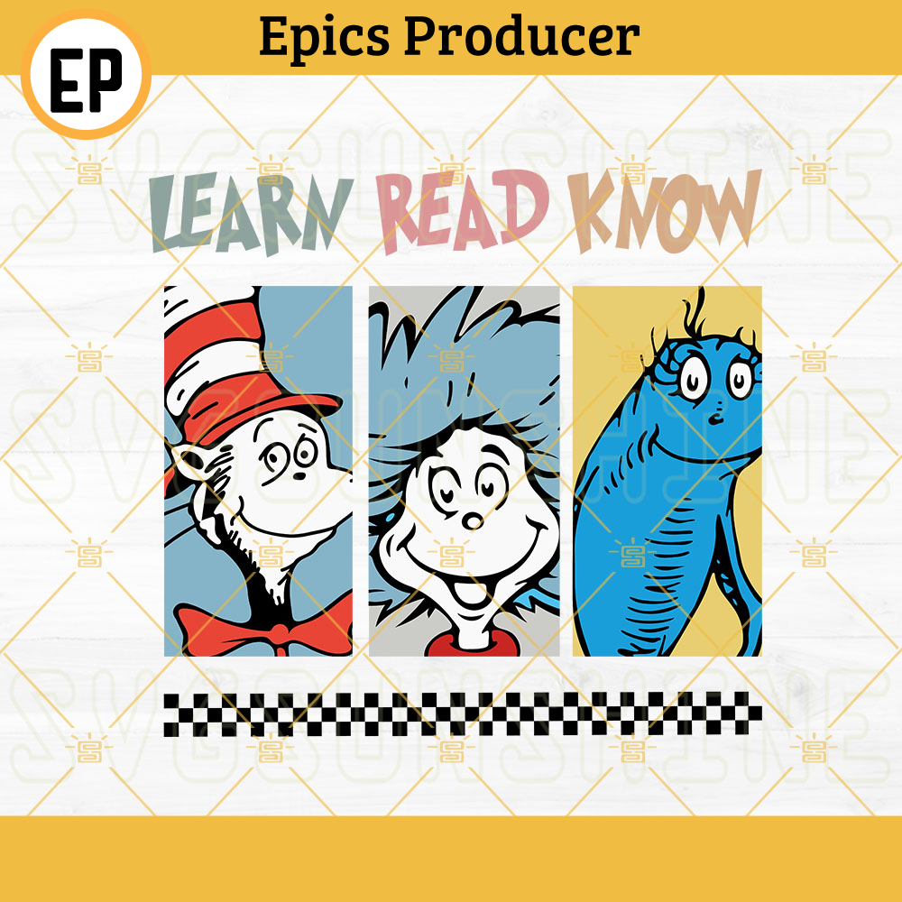 Learn Read Know SVG, Cat In The Hat SVG, Blue Fish SVG, Dr Seuss Thing SVG PNG DXF EPS.jpg