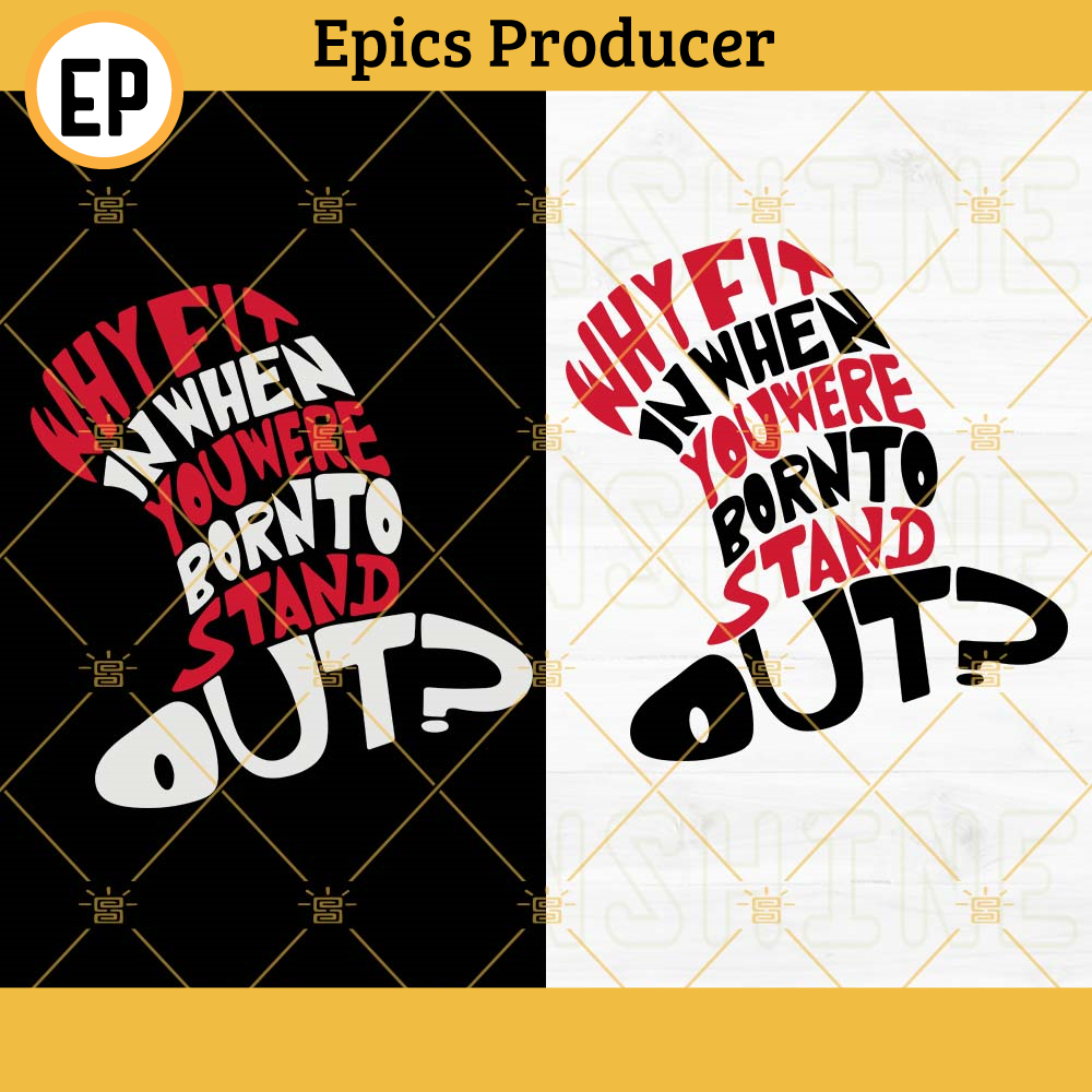 Why Fit In When You Were Born To Stand Out SVG Bundle, Teacher Of All Thing SVG, Dr Seuss Quotes SVG PNG DXF EPS.jpg