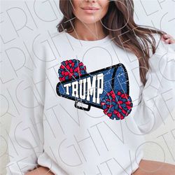 trump svg, distressed cheer for trump, cheerleader republican proud