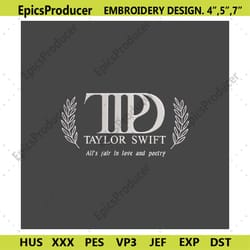 taylor swift logo ttpd embroidery digital, taylor swift embroidery instant download, the eras tour embroidery design fil