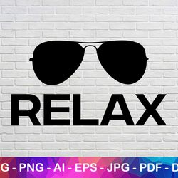 relax svg, printable self care saying, positive quote png, dxf files