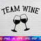 Team Wine Svg, Png, Pdf, Jpg Files, Drinking Team Svg.jpg