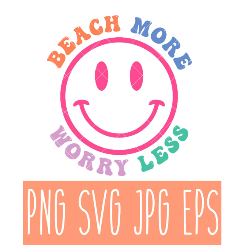 Beach More Worry Less Svg, Beach Svg, Summer Svg,Cricut, Silhouette Vector Cut File.jpg