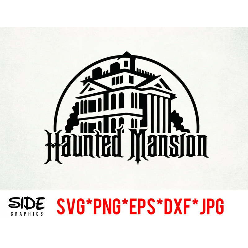 Haunted Mansion instant download digital file svg, png, eps, jpg, and dxf clip art for cricut silhouette and other cutting software.jpg