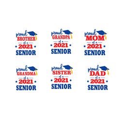 proud of a 2021 graduate svg, family svg, proud family bundle svg, proud family svg, 2021 graduate svg, class of 2021 sv