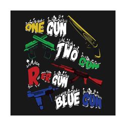 one gun two gun red gun blue gun svg, trending svg, gun svg, one gun svg, two gun svg, red gun svg, blue gun svg, vintag