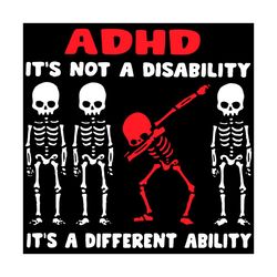 adhd it is not a disability it is a different ability svg, trending svg, disability svg, different ability svg, differen