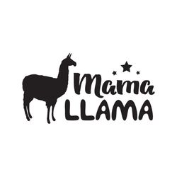 mama llama svg, trending svg, mama svg, llama svg, llama gift, mama gift svg, mom gift svg, llama lovers svg, funny svg,