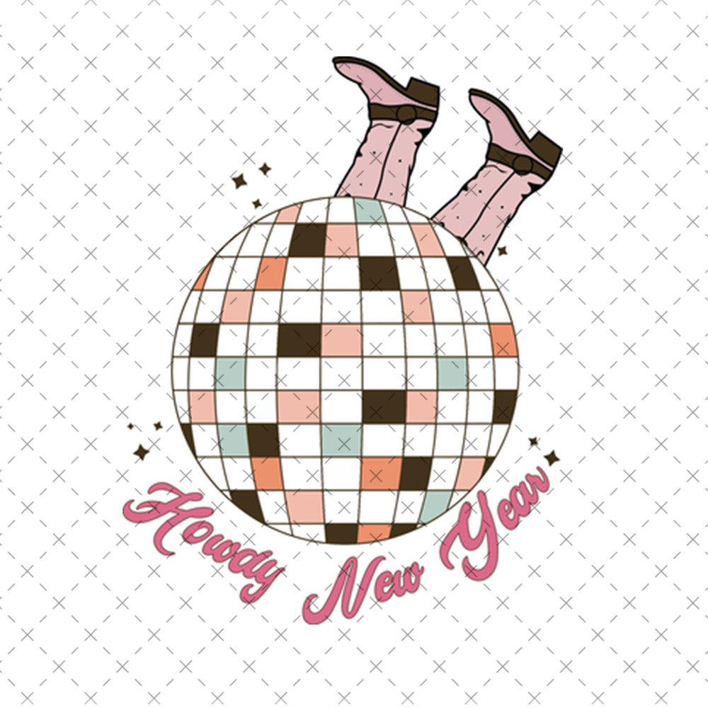 SI031123126-Howdy New Year With Disco Ball Sublimation PNG.jpg