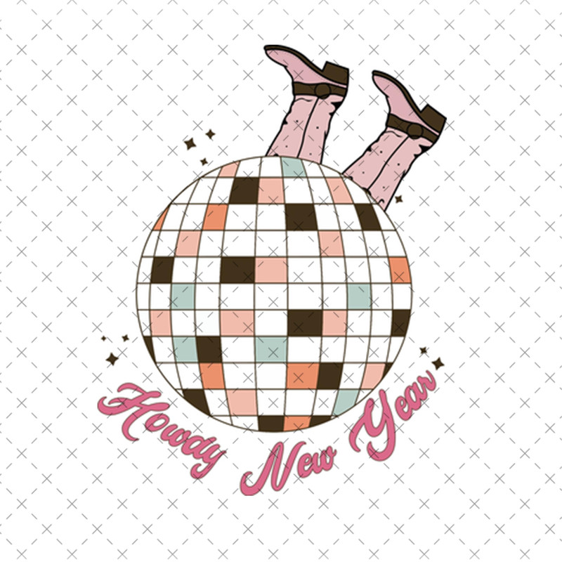 SI031123126-Howdy New Year With Disco Ball Sublimation PNG.jpg