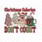 SI01112353-Christmas Calories Don't Count Design PNG.jpg