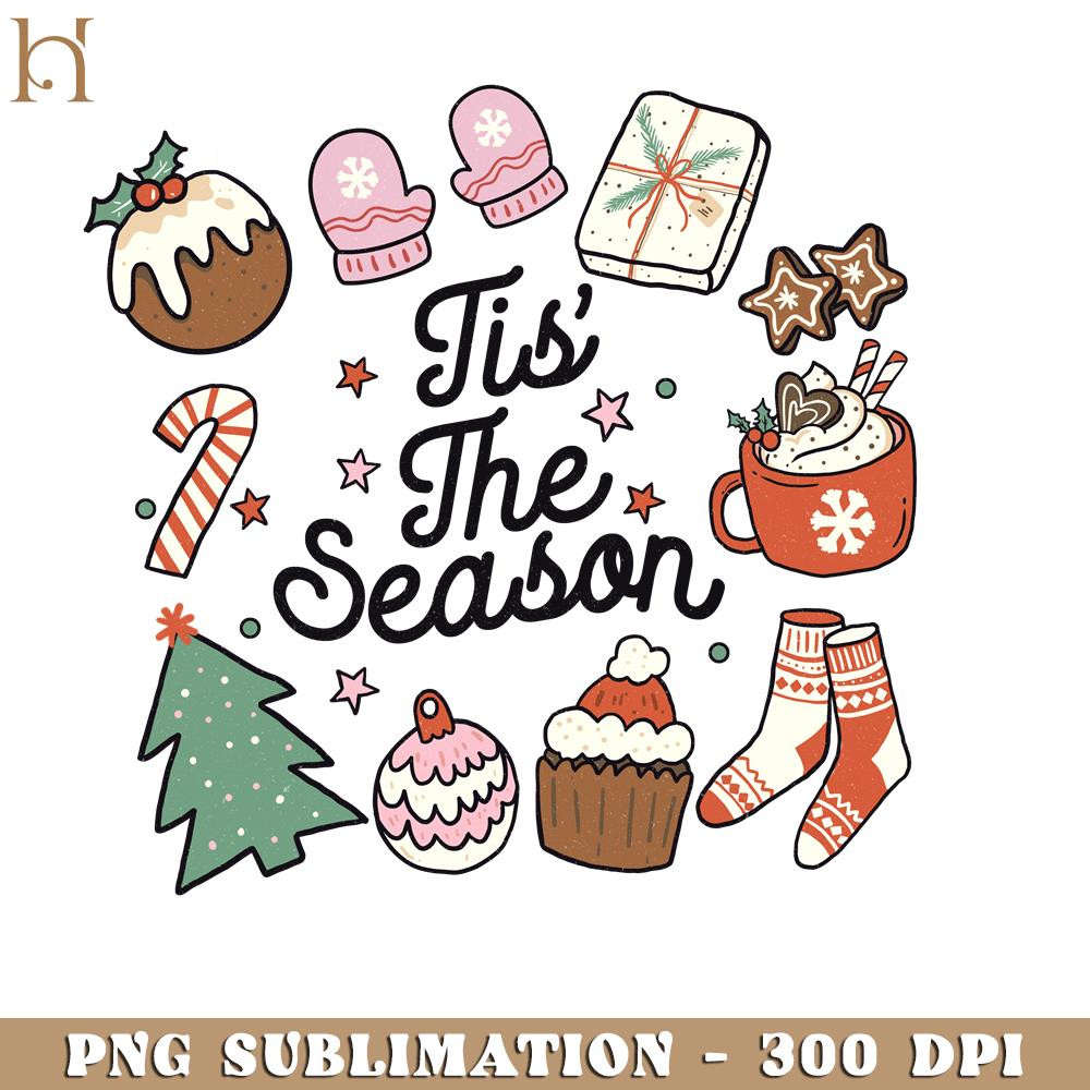 HMU151223115-Tis the Season Christmas Vintage PNG Sublimation Graphic.jpg