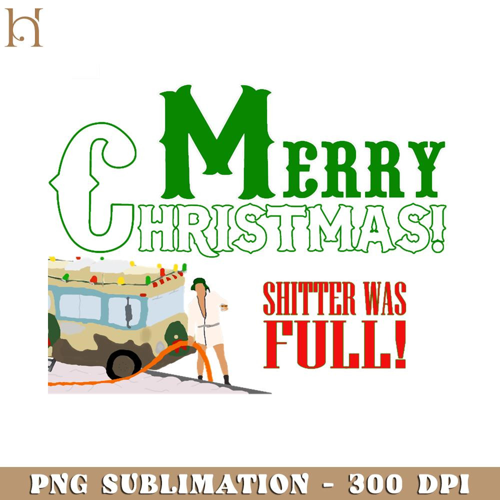 HMU1812231014-Merry Christmas Shitter Was Full PNG Download, Xmas PNG.jpg