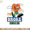 HMU18122358-Im Broke Bruh Funny Cartoon PNG Sublimation.jpg