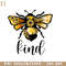HMU1812238-Be Kind Bee Style Positive PNG Sublimation.jpg