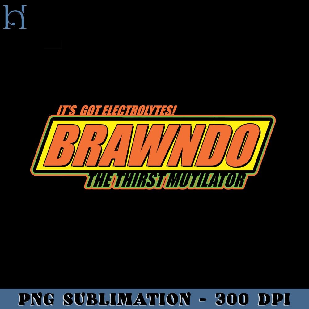 RBB031123104-Brawndo The Thirst Mutilator Funny Movie PNG.jpg