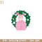 RBB0311231097-A Christmas Story Pink Bunny Samp Wreath PNG Download.jpg