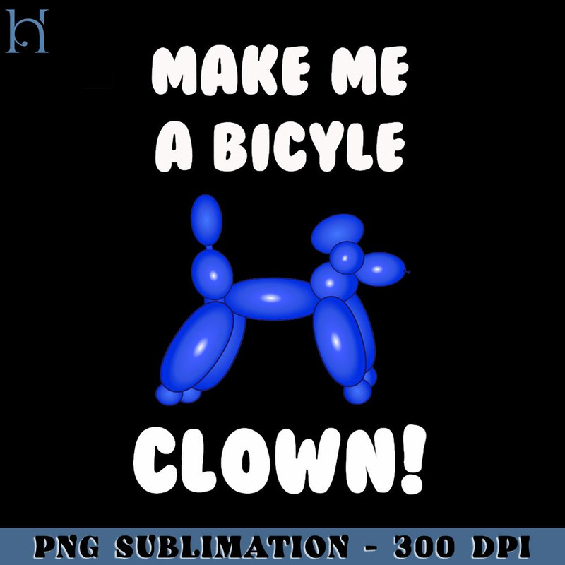 RBB0311231246-Make Me a Bicycle Clown  PNG Download.jpg
