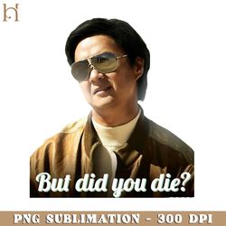 chow but did you die funny movie png