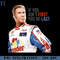 RBB031123909-Will Ferrell Talladega Nights Ricky Bobby If You Ain't First You're Last Funny Movie PNG.jpg