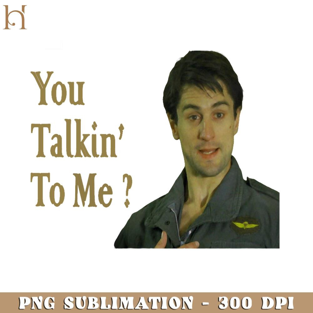 RBB0311231880-You Talkin' To Me PNG Download.jpg