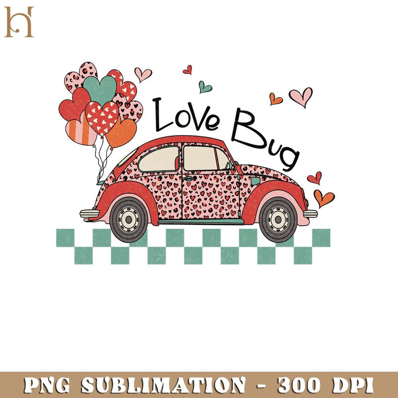 HMU181223269-Love Bug Valentine's Day PNG Sublimation.jpg