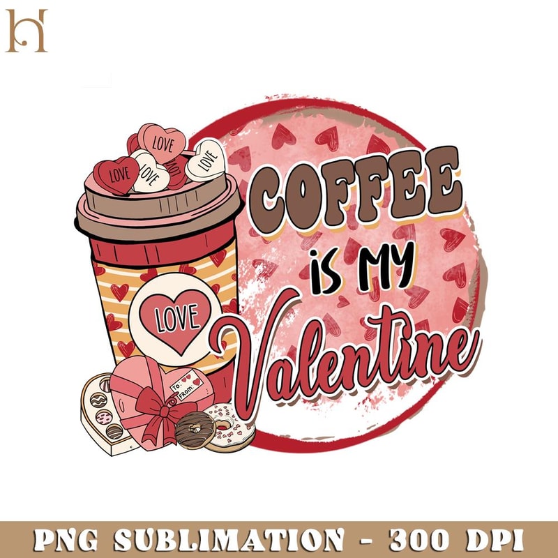 HMU181223210-Coffee Valentine's Day PNG Sublimation.jpg