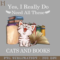 yes i really do need all these cats and books png download